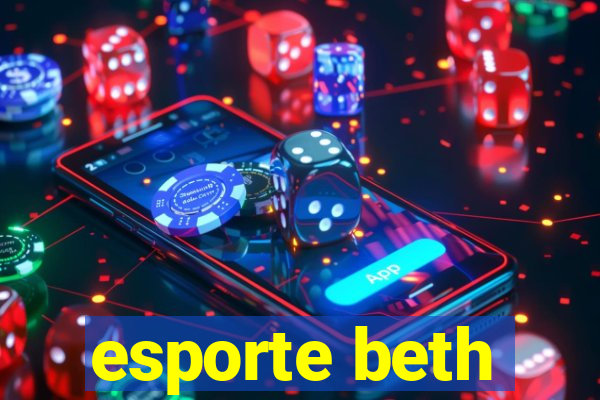 esporte beth